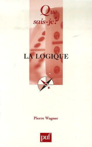 Wagner_Pierre-La_logique-9782130539872_0