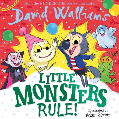 Walliams_David-Little_Monsters_Rule-9780008305772_0
