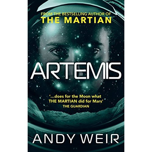 Weir_Andy-Artemis_A_gripping_sci-fi_thriller_from_the_author_of_The_Martian-9781785030253_0