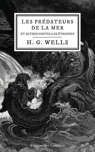 Wells_Herbert_George-Les_Pr_dateurs_de_la_mer_Et_autres_nouvelles_tranges-9782487102392_0