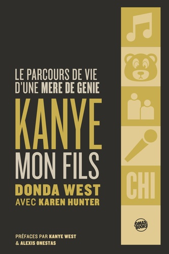 West_Donda_Onestas_Alexis-Kanye_-_Mon_fils_-_Le_parcours_de_vie_d_une_m_re_de_g_nie._Le_Parcours_De_Vie_D_une_M_re_De_G_nie-9782492917103_0