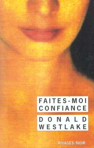 Westlake_Donald_E.-Faites-moi_confiance-9782743604097_0