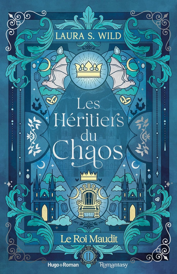 Wild_Laura_S.-Les_H_ritiers_du_Chaos_-_Tome_2._Le_Roi_maudit-9791042901714_0
