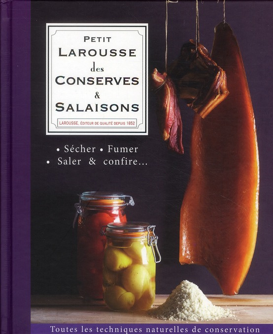 Wildsmith_Lindy-Petit_Larousse_des_Conserves_et_Salaisons-9782035851963_0