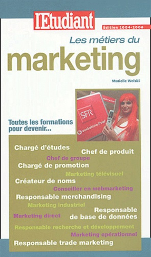 Wolski-Qu_r_Murielle-Les_m_tiers_du_marketing-9782846244596_0