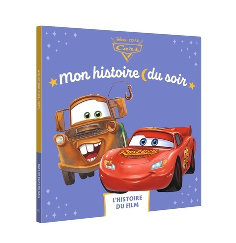 XXX-CARS_-_Mon_Histoire_du_soir_-_L_histoire_du_film_-_Disney_Pixar-9782017868224_0