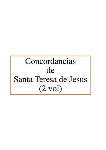 XXX-Concordancias_de_santa_Teresa_de_Jesus-9782900424636_0