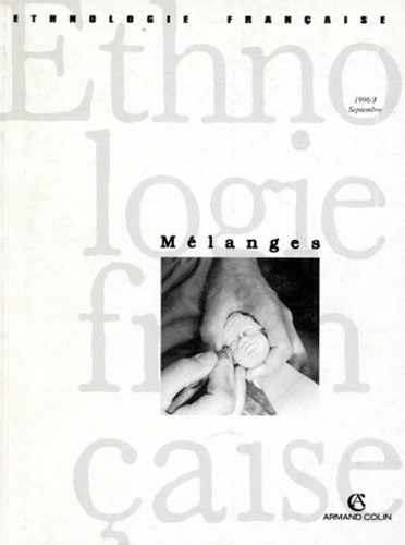 XXX-ETHNOLOGIE_FRANCAISE_TOME_26_N_3_JUILLET-SEPTEMBRE_1996_MELANGES-9782200908102_0