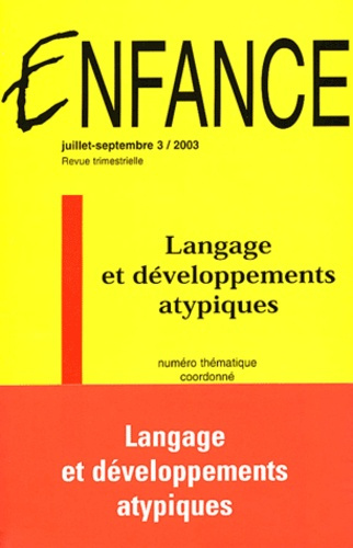 XXX-Enfance_N_3_volume_55_juillet-septembre_2003_Langage_et_d_veloppements_atypiques-9782130533634_0