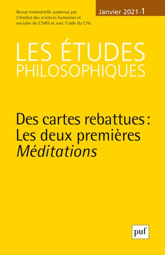 XXX-Les_tudes_philosophiques_2021-1._Des_cartes_rebattues_les_deux_premi_res_M_ditations-9782130827993_0
