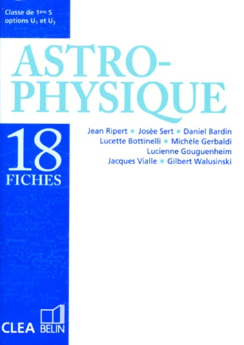 XXX-PHYSIQUE_1ERE_S_ASTROPHYSIQUE._Options_U1_et_U3_18_fiches-9782701115276_0