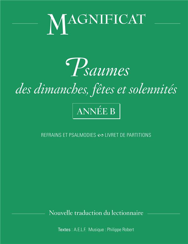 XXX-Psaumes_des_dimanches_f_tes_et_solennit_s_Ann_e_B._Refrains_et_Psalmodies_Livret_de_partitions-9782917146545_0