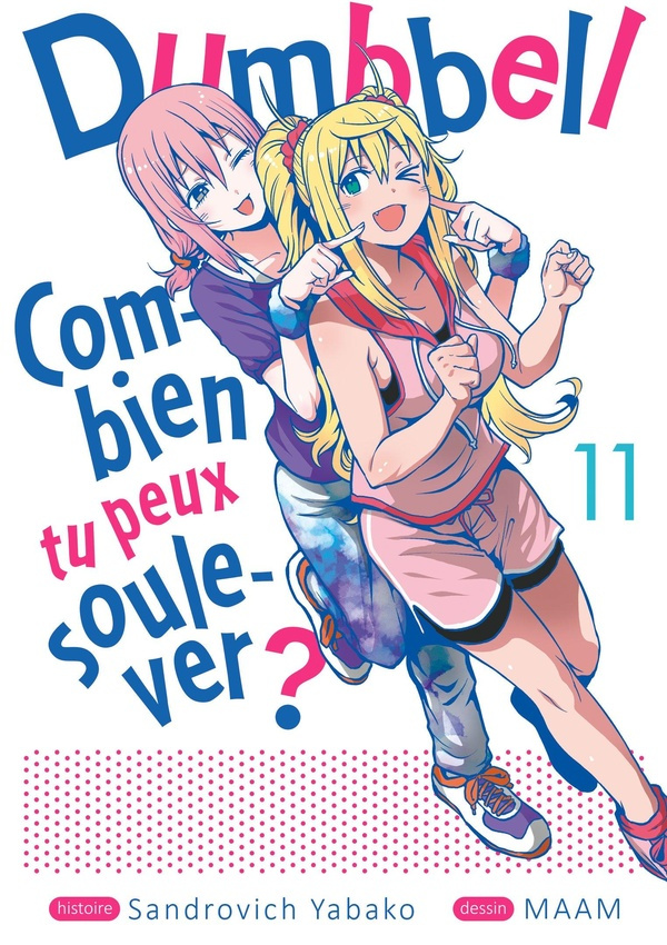 Yabako_Sandrovich-Dumbbell_Combien_tu_peux_soulever_Tome_11-9782382752616_0