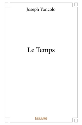 Yancolo_Joseph-Le_Temps-9782332997371_0