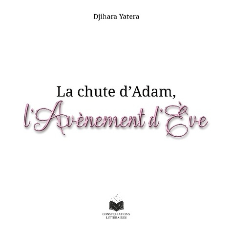 Yatera_Djihara-La_chute_d_Adam_l_av_nement_d_ve-9791097942700_0