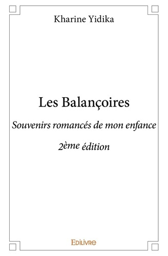 Yidika_Kharine-Les_Balan_oires._Souvenirs_romanc_s_de_mon_enfance_R_dition-9782332991058_0