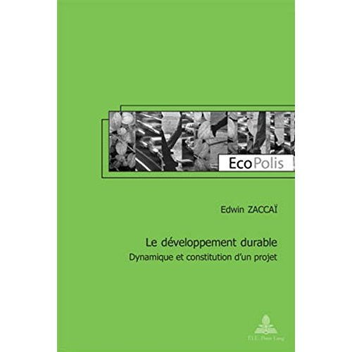 Zacca_Edwin-Le_d_veloppement_durable._Dynamique_et_constitution_d_un_projet-9789052019741_0