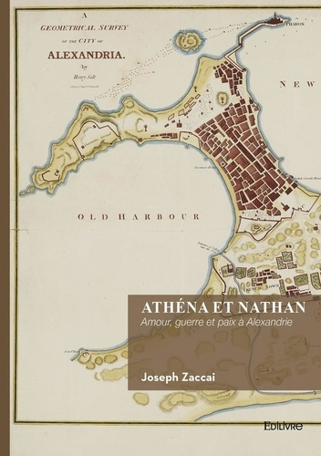 Zaccai_Joseph-Ath_na_et_Nathan._Amour_guerre_et_paix_Alexandrie-9782414819492_0