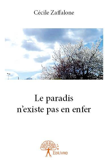 Zaffalone_C_cile-Le_paradis_n_existe_pas_en_enfer-9782332708625_0
