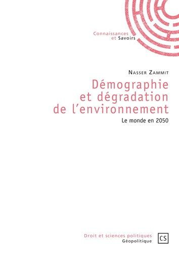 Zammit_Nasser-D_mographie_et_d_gradation_de_l_environnement._Le_monde_en_2050-9782753905641_0