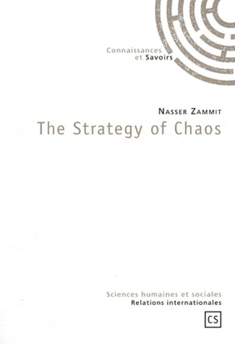 Zammit_Nasser-The_Strategy_of_Chaos-9782753901926_0