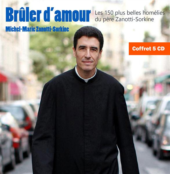 Zanotti-Sorkine_Michel-Marie-Un_coeur_de_feu._Coffret_5_CD_5_CD_audio_MP3-2070000273924_0