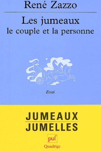 Zazzo_Ren_-Les_jumeaux_le_couple_et_la_personne-9782130524205_0