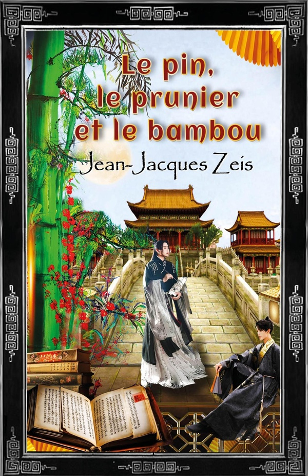 Zeis_Jean-Jacques-Le_Pin_le_Prunier_et_le_Bambou-9791026261308_0