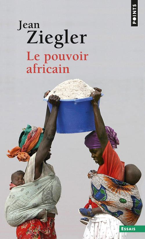 Ziegler_Jean-Le_pouvoir_africain-9782757856086_0