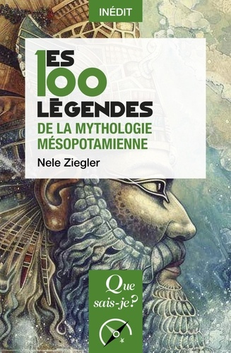 Ziegler_Nele-Les_100_legendes_de_la_mythologie_mesopotamienne-9782715429680_0