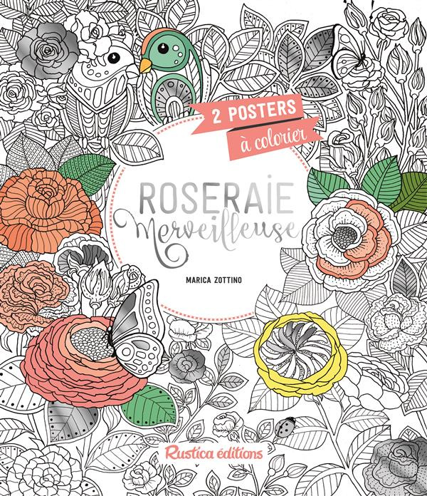 Zottino_Marica-Roseraie_merveilleuse._2_posters_colorier-9782815307185_0