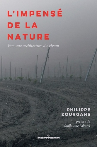 Zourgane_Philippe-L_impens_de_la_nature._Vers_une_architecture_du_vivant-9791037046956_0