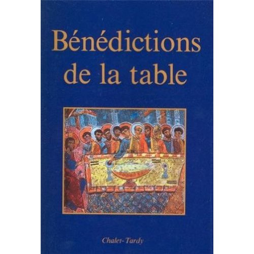 a-e-l-f-benedictions-de-la-table_0