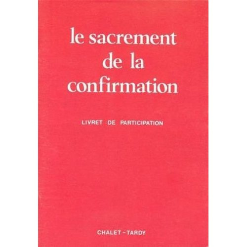 a-e-l-f-sacrement-de-confirmation-livret-pour-les-fideles_0