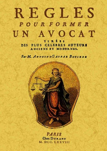 a-g-boucher-d-orgis-regles-pour-former-un-avocat_0