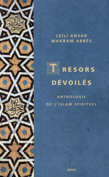 abbes-makram-3b-anvar-leili-tresors-devoiles-anthologie-de-l-islam-spirituel_0