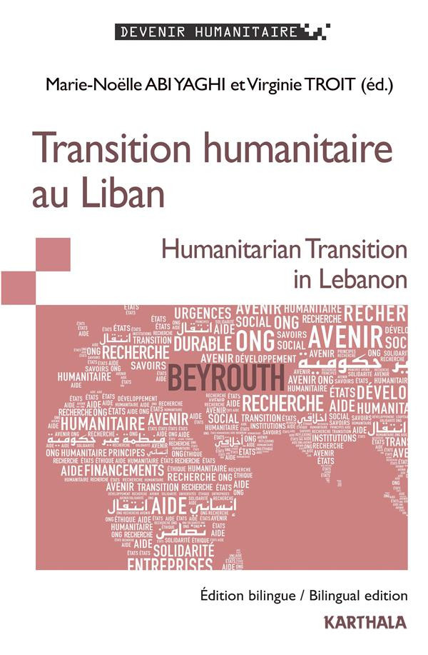 abi-yaghi-marie-noelle-troit-virginie-transition-humanitaire-au-liban-edition-bilingue-francais-anglais_0