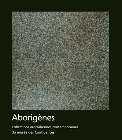 aborigenes-collections-australiennes-contemporaines-du-musee-des-confluences_0