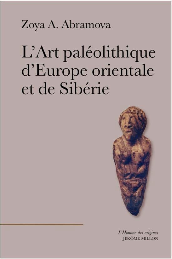 abramova-zoya-l-art-paleolithique-d-europe-orientale-et-de-siberie_0
