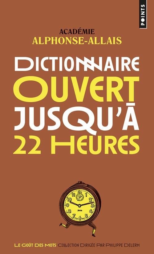 academie-alphonse-al-dictionnaire-ouvert-jusqu-a-22-heures_0