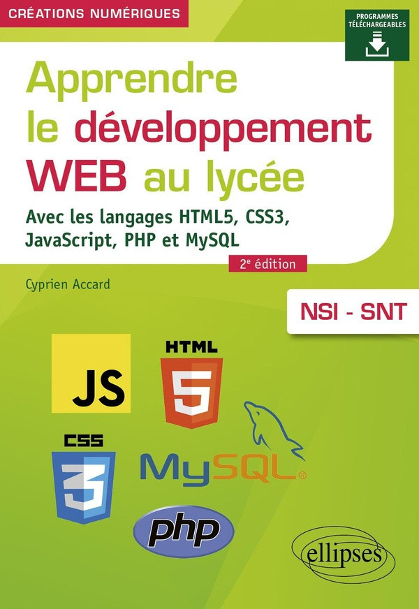 accard-cyprien-maille-vincent-apprendre-le-developpement-web-au-lycee-avec-les-langages-html5-css3-javascript-php-et-mysql-n_0