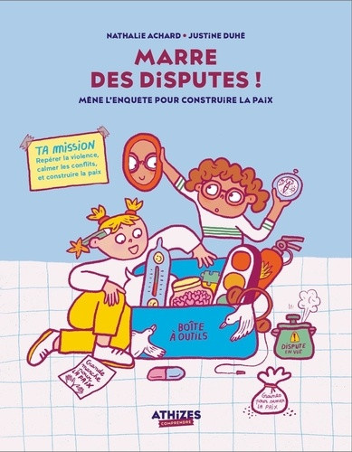 achard-nathalie-duhe-justine-marre-des-disputes-mene-l-enquete-pour-construire-la-paix_0
