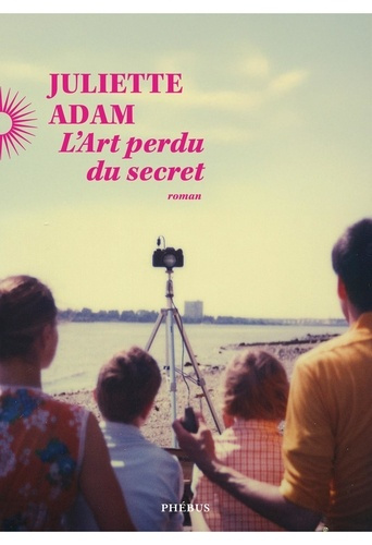 adam-juliette-l-art-perdu-du-secret_0