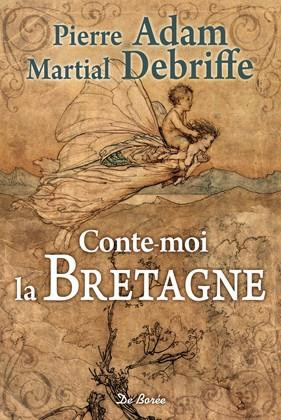 adam-pierre-debriffe-martial-conte-moi-la-bretagne_0