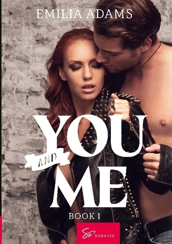 adams-emilia-you-and-me-book-1-an-explosive-summer_0