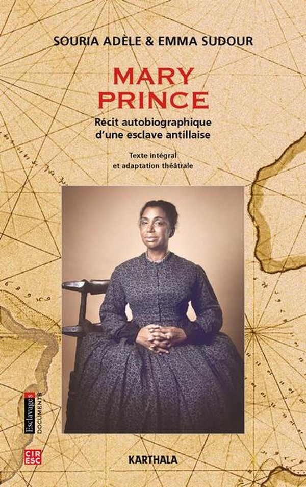 adele-souria-sudour-emma-kanor-fabienne-mary-prince-recit-autobiographique-d-une-esclave-antillaise_0