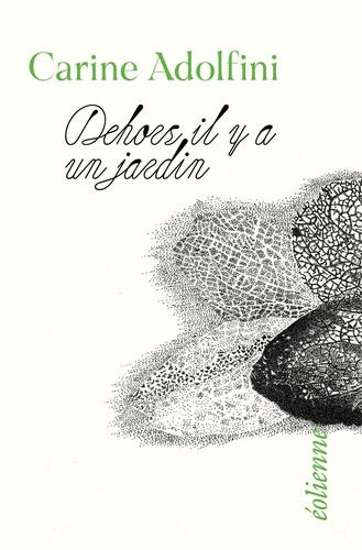 adolfini-carine-dehors-il-y-a-un-jardin_0