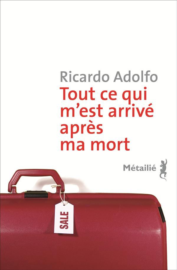 adolfo-ricardo-3b-dupau-elodie-tout-ce-qui-m-est-arrive-apres-ma-mort_0