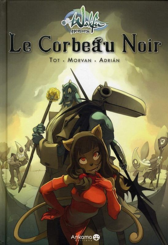 adrian-morvan-tot-wakfu-heroes-tome-1-le-corbeau-noir_0