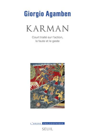 agamben-giorgio-3b-gayraud-joel-karman-court-traite-sur-l-action-la-faute-et-le-geste_0